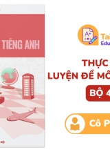 Thực chiến luyện đề môn Tiếng Anh bộ 40 đề Cô Phạm Liễu PDF